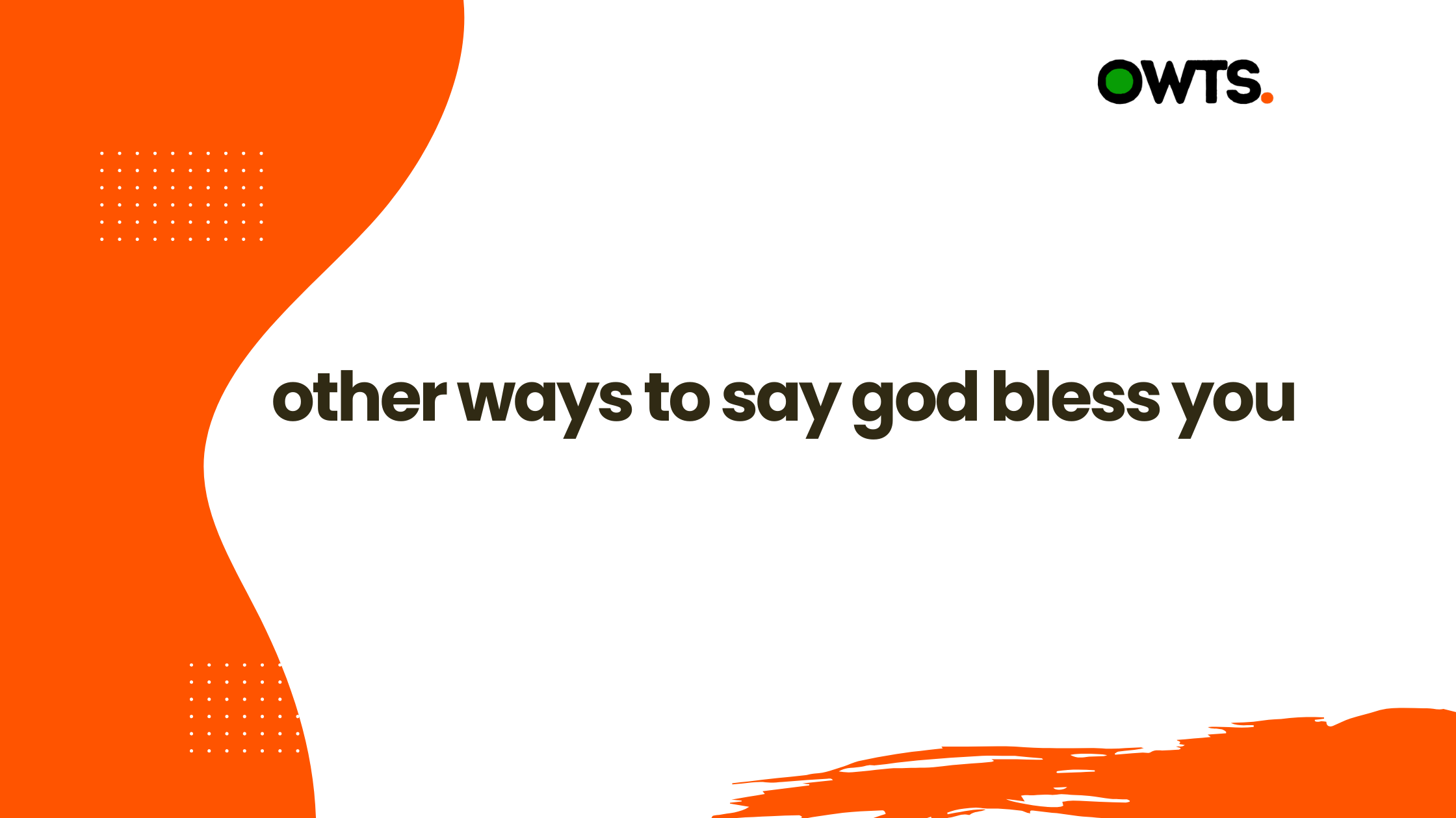 other ways to say god bless you